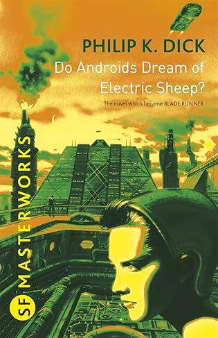 Do Androids Dream of Electric Sheep? [book]