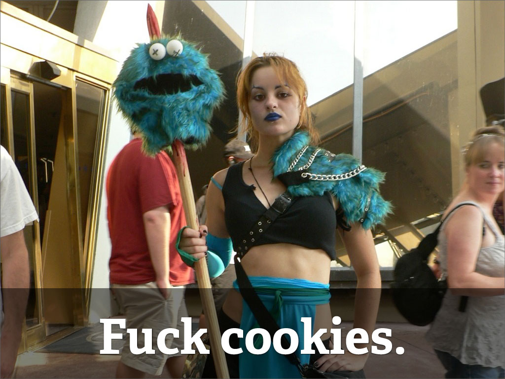 Fuck cookies