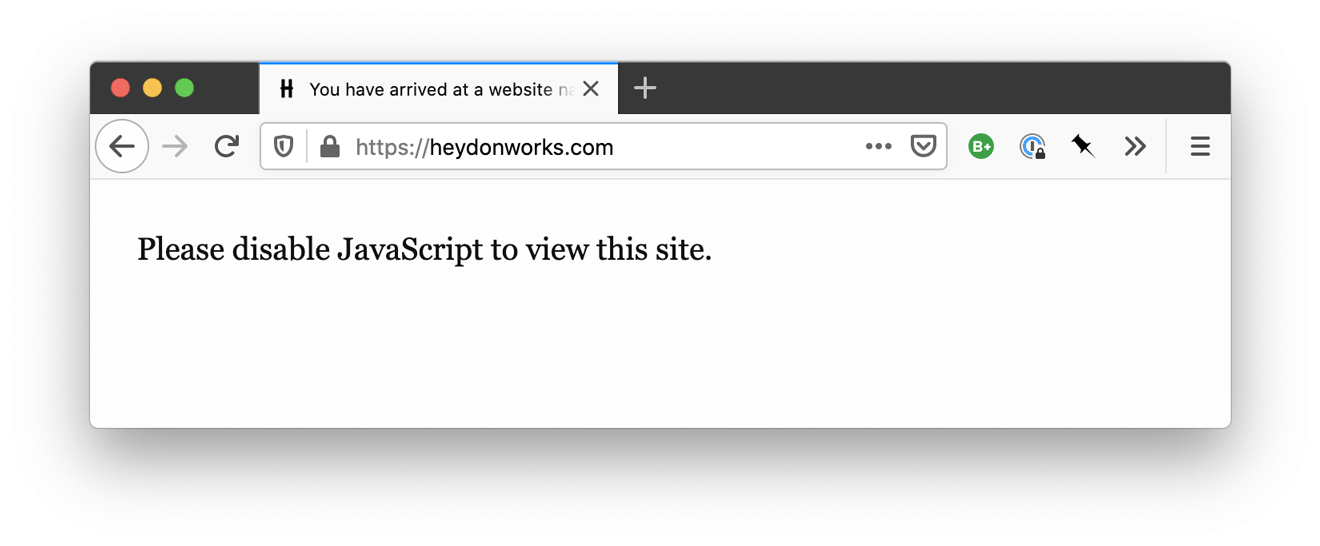 A website simply with the text "Please disable JavaScript to view this site"