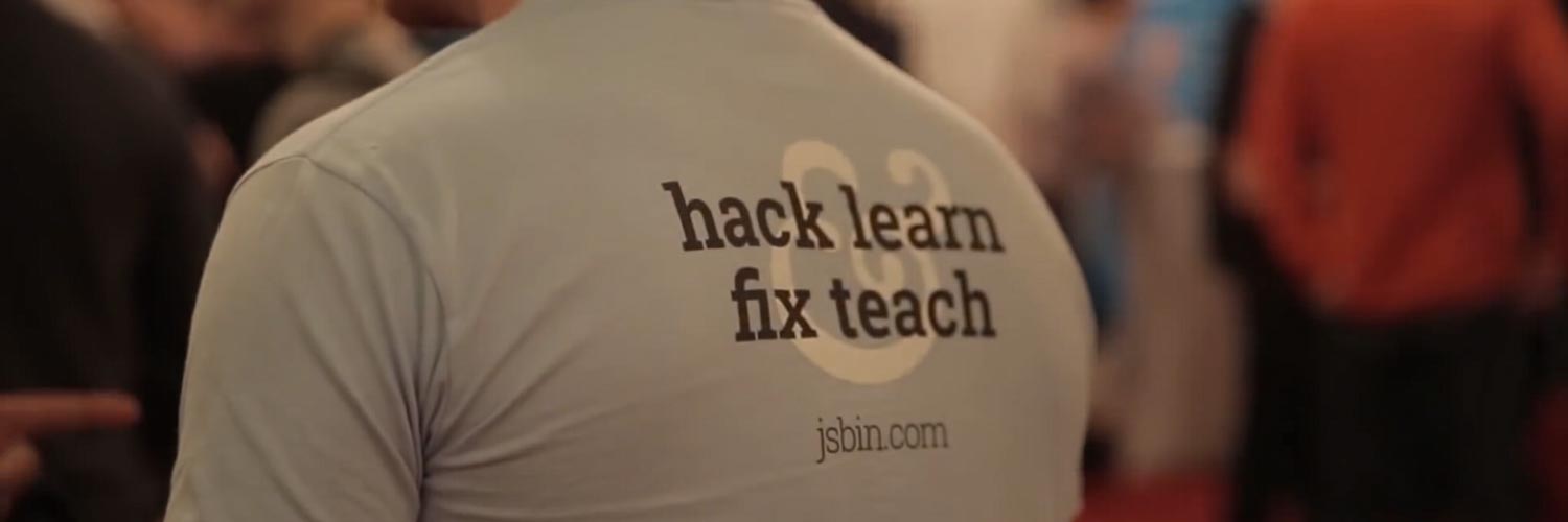 Hack, learn, fix, teach